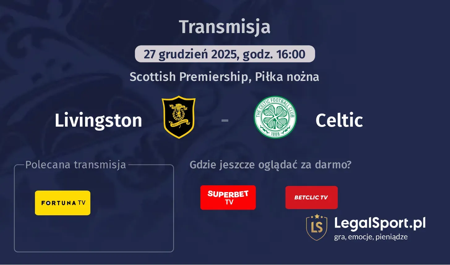 Livingston - Celtic Transmisje