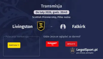 Livingston - Falkirk gdzie oglądać? (04.02)