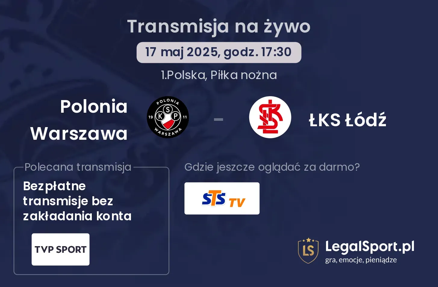 ŁKS Łódź - Polonia Warszawa gdzie oglądać? 08.11, godz. 20:30