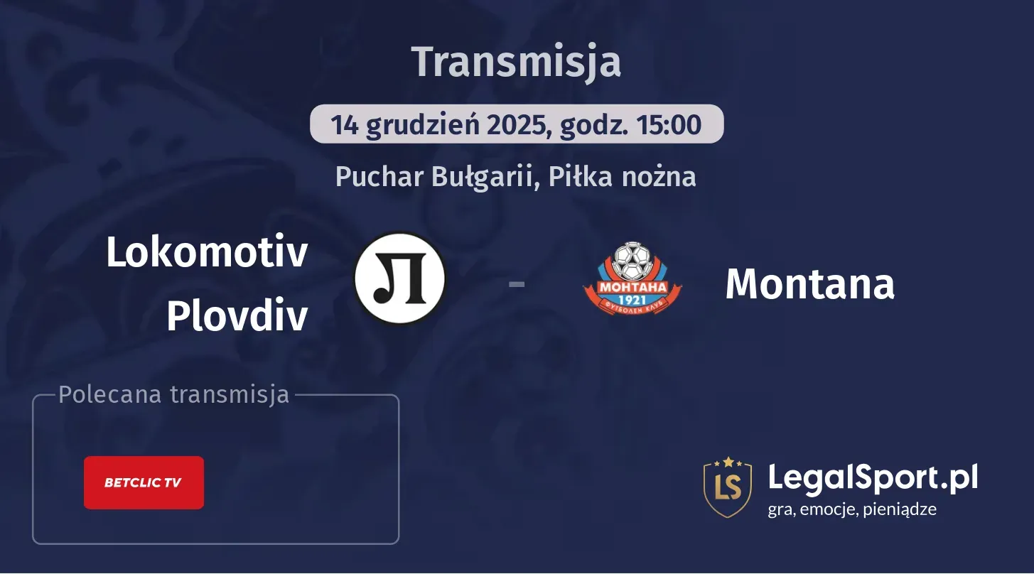 Lokomotiv Plovdiv - Montana Transmisje