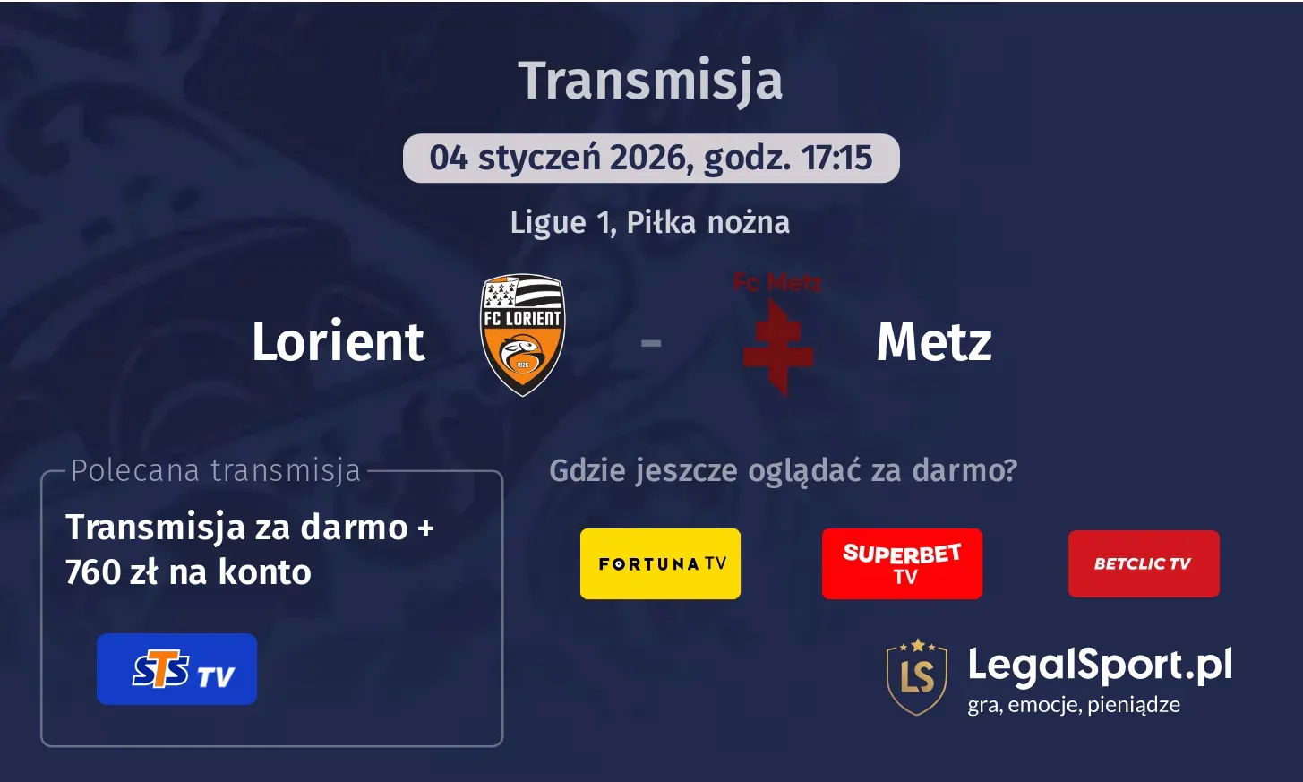 Lorient - Metz Transmisje