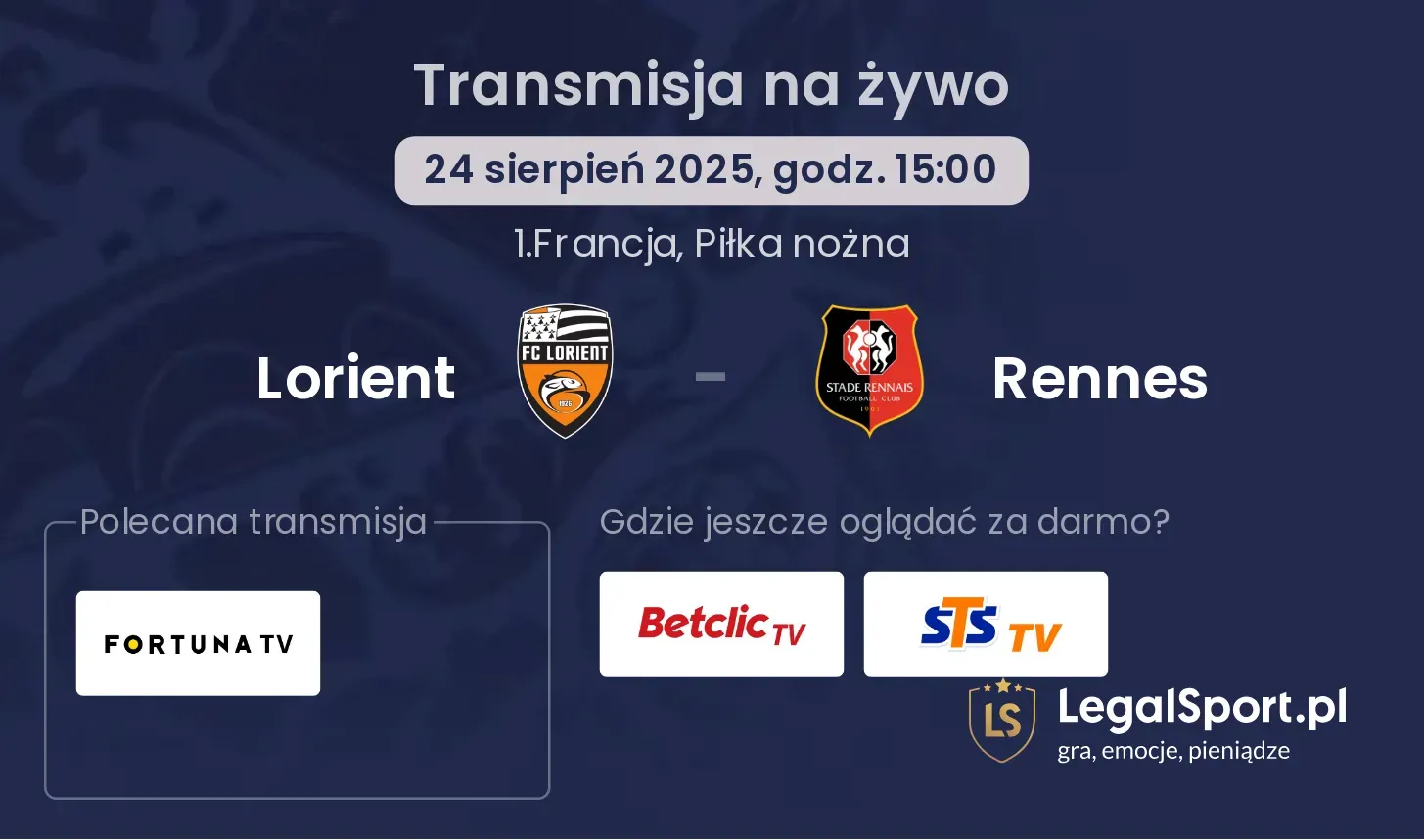 Lorient - Rennes gdzie oglądać?