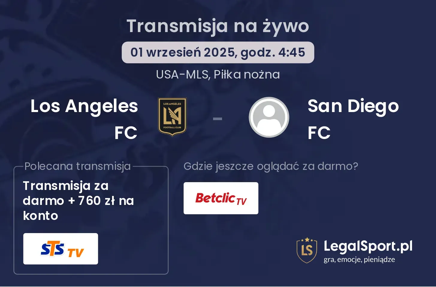 Los Angeles FC - San Diego FC gdzie oglądać?