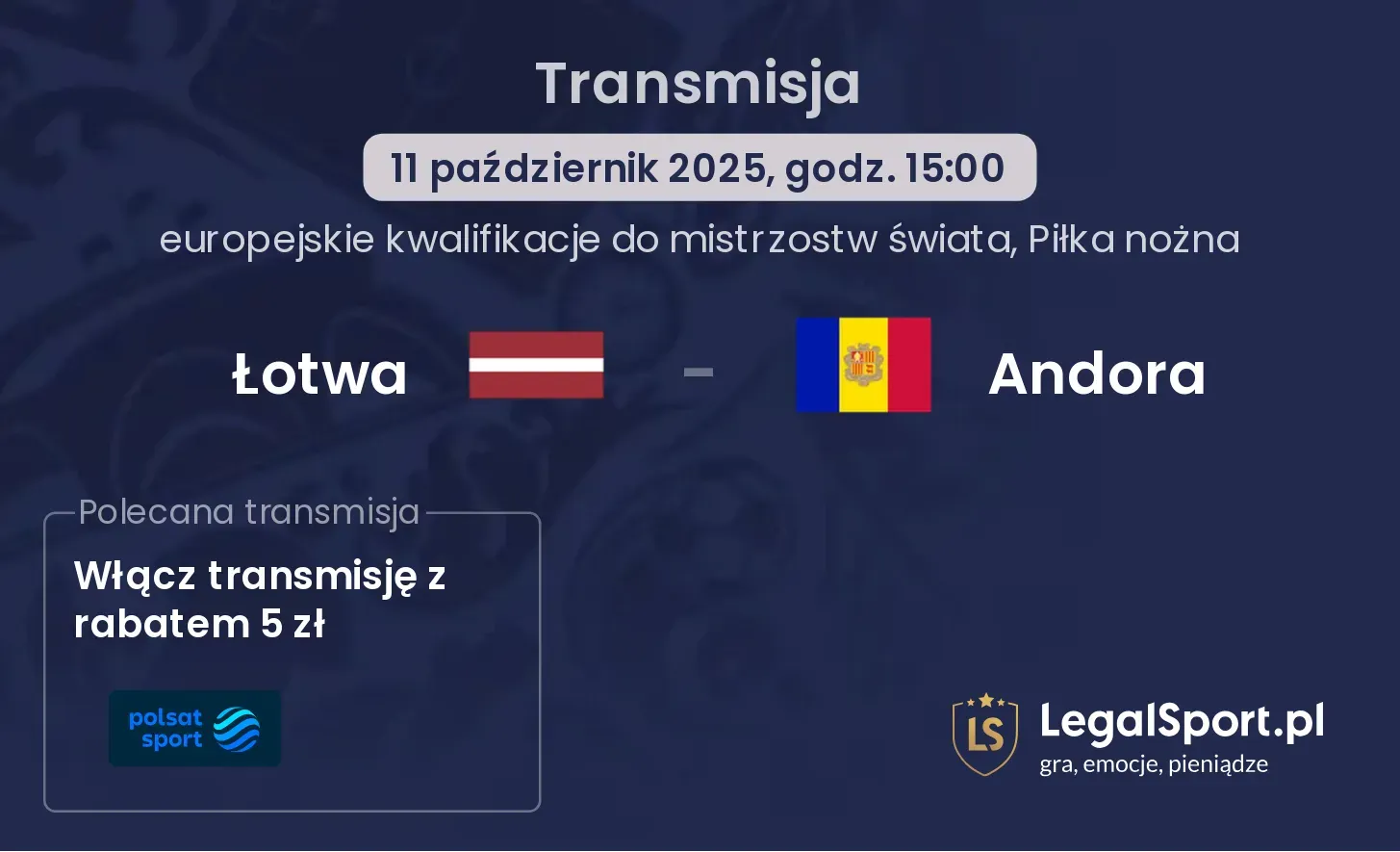 Łotwa - Andora gdzie oglądać?