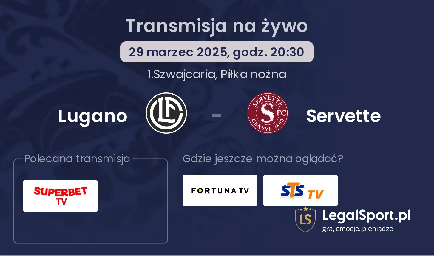 Lugano - Servette gdzie oglądać?