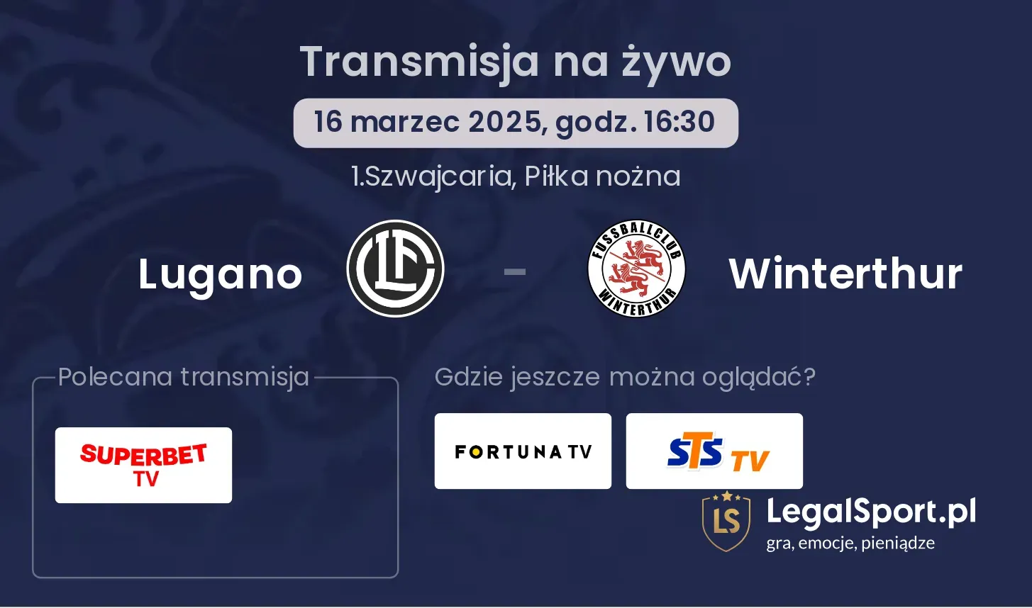 Lugano - Winterthur gdzie oglądać?
