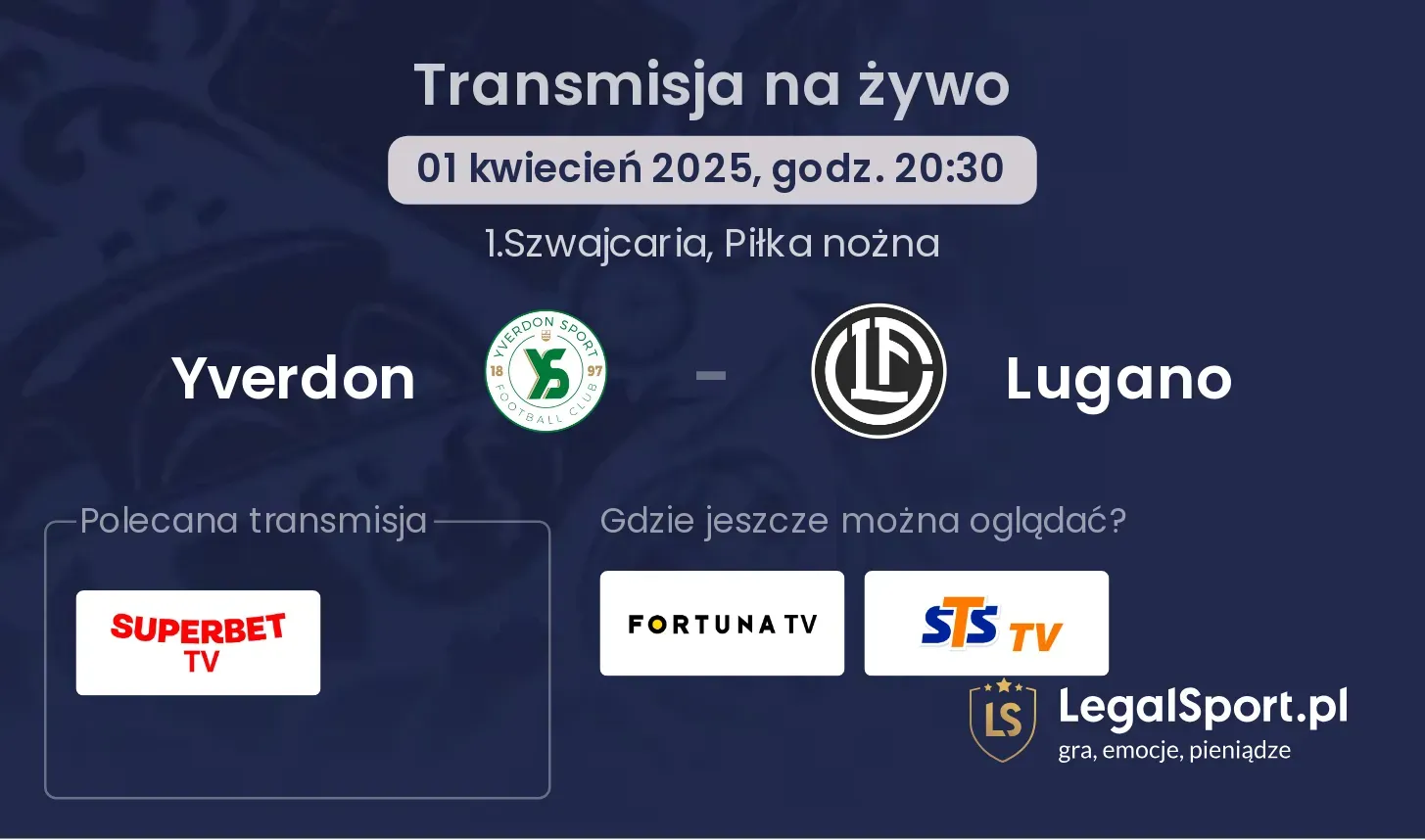 Yverdon - Lugano gdzie oglądać?