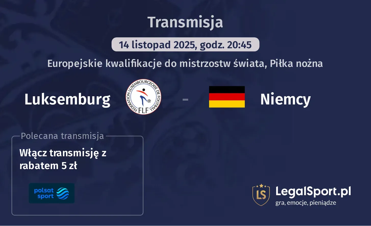 Luksemburg - Niemcy Transmisje