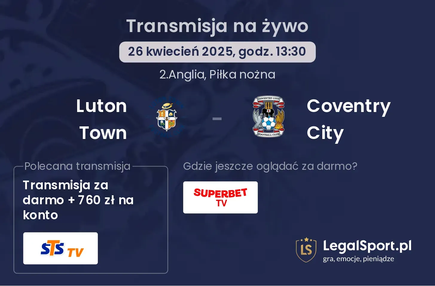 Luton Town - Coventry City gdzie oglądać?