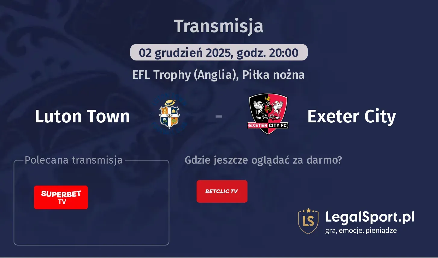 Luton Town - Exeter City Transmisje