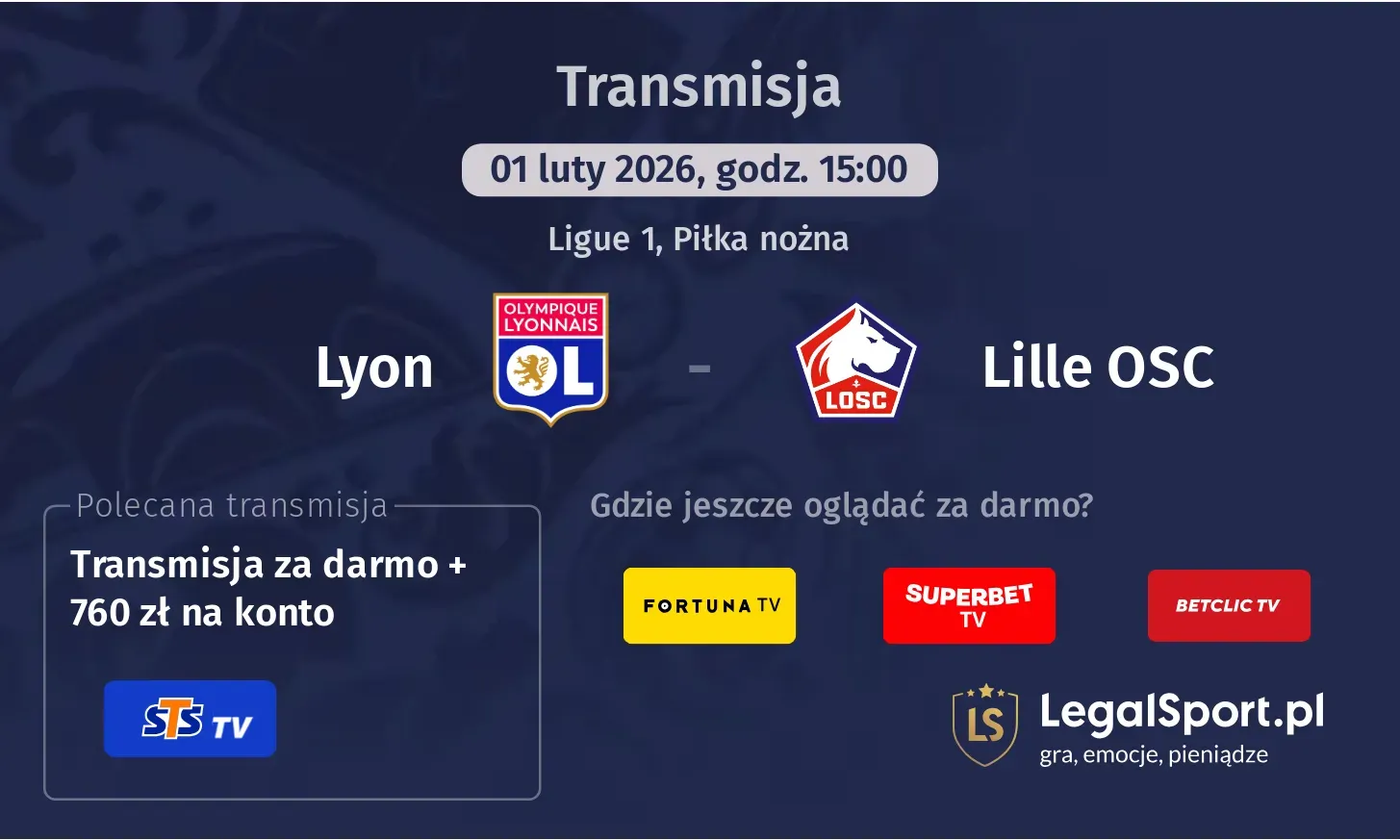 Lyon - Lille OSC Transmisje