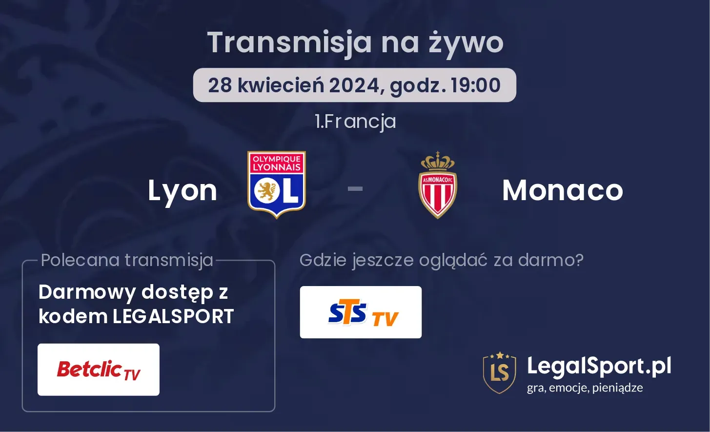 Lyon - Monaco transmisja na żywo