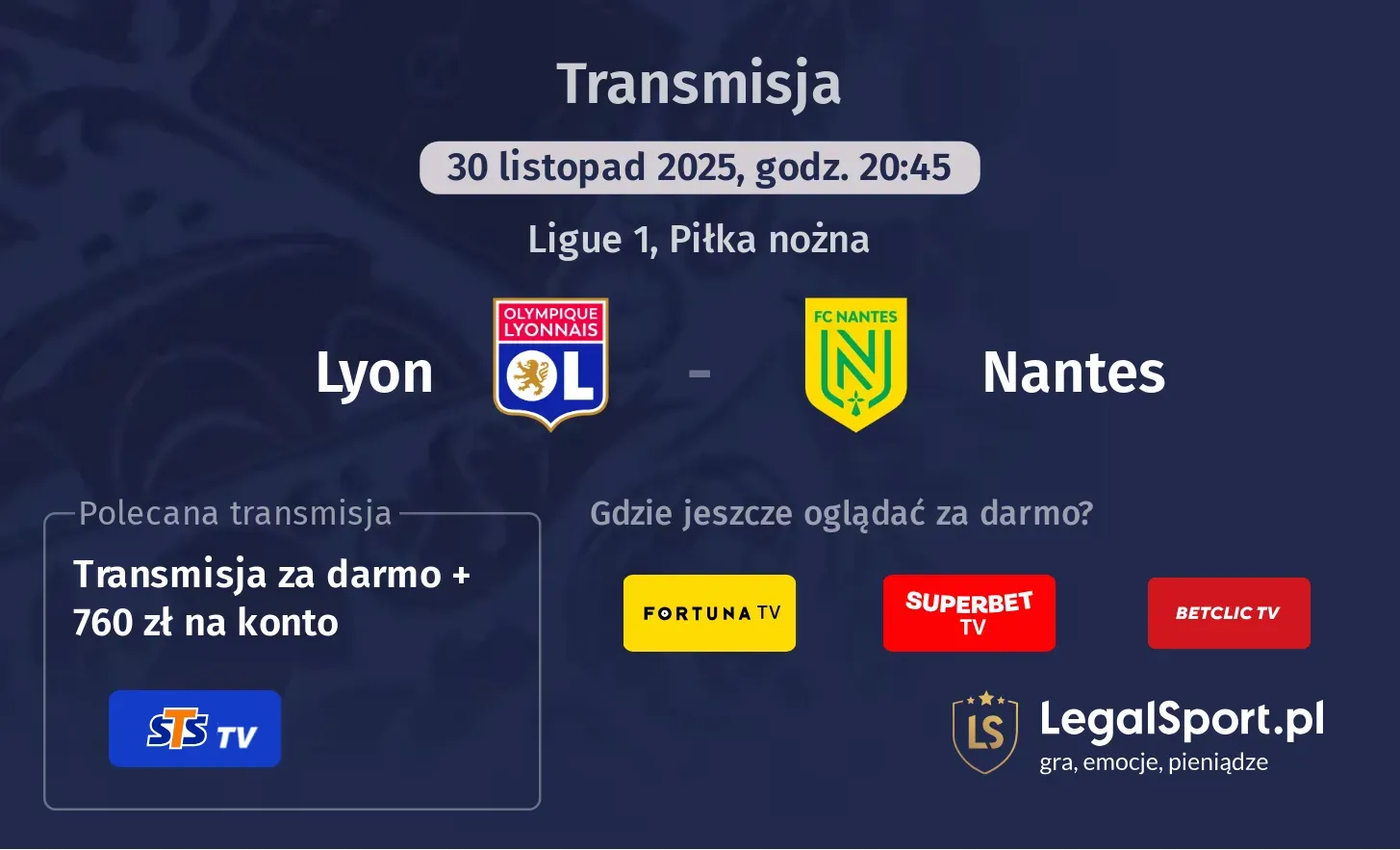 Lyon - Nantes Transmisje