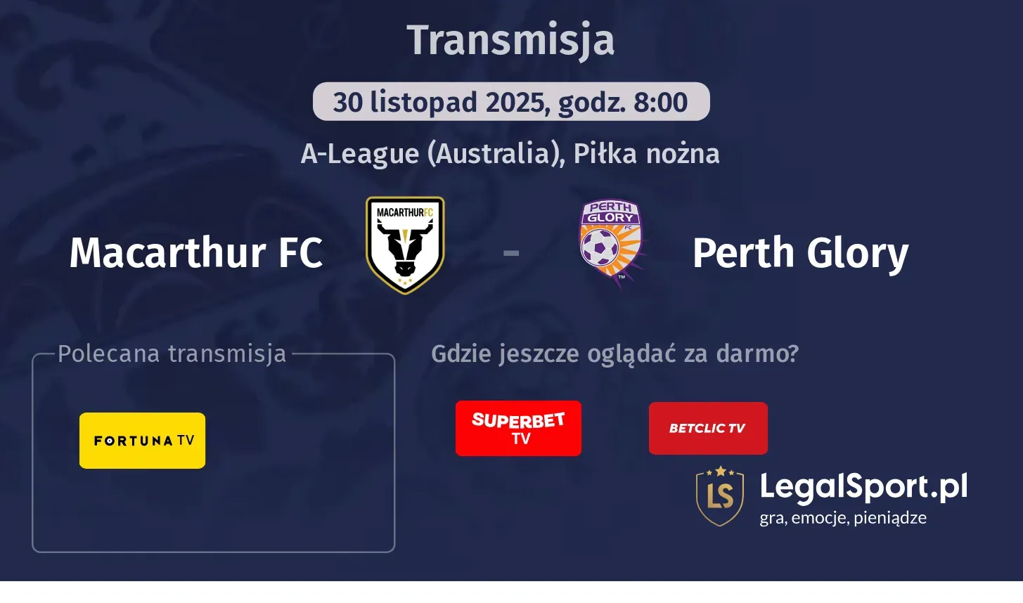 Macarthur FC - Perth Glory Transmisje