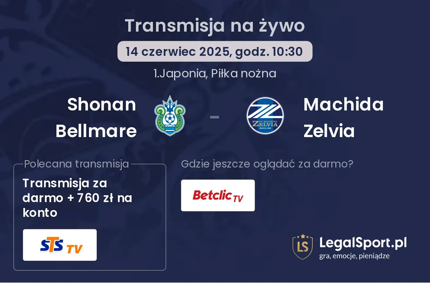 Shonan Bellmare - Machida Zelvia gdzie oglądać transmisję?