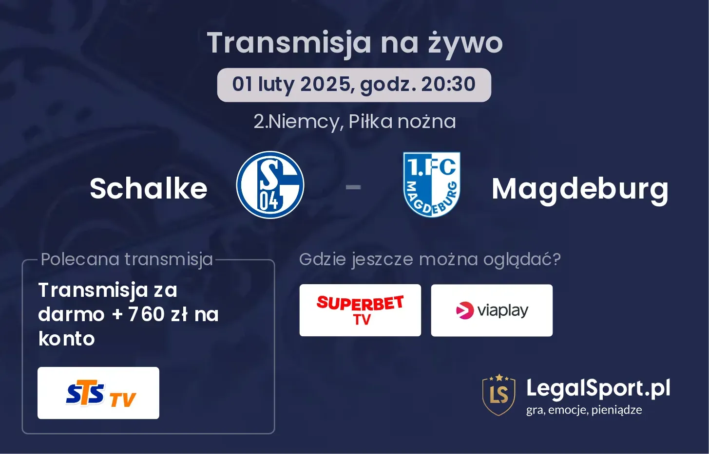 Schalke - Magdeburg gdzie oglądać?
