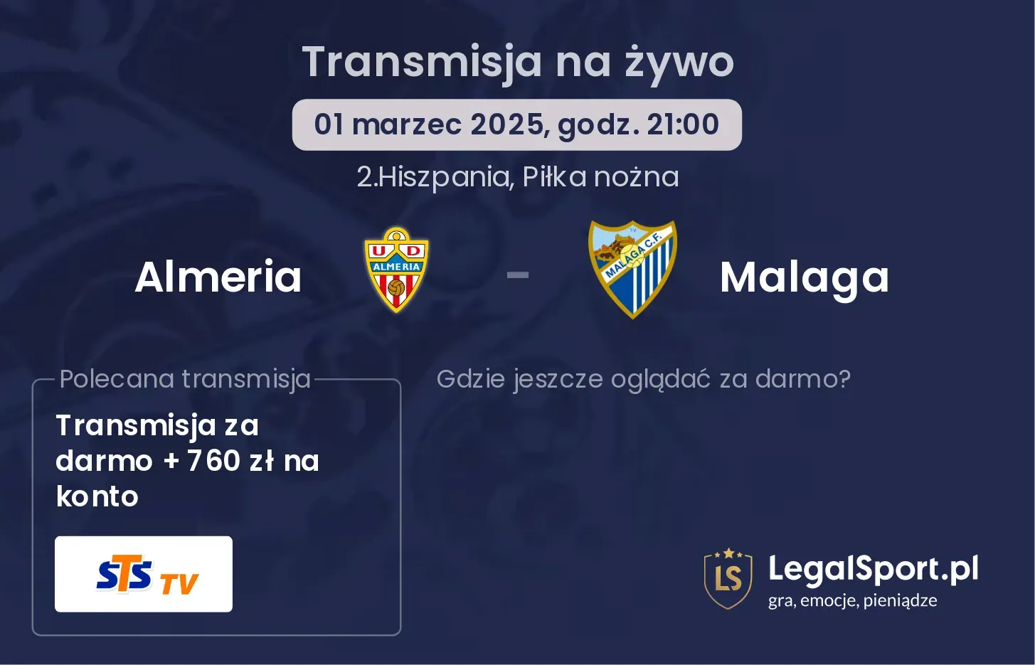 Almeria - Malaga gdzie oglądać?