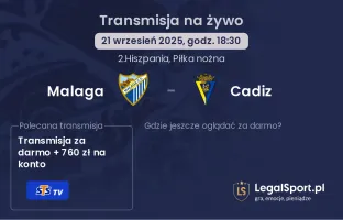 Malaga - Cadiz gdzie oglądać?