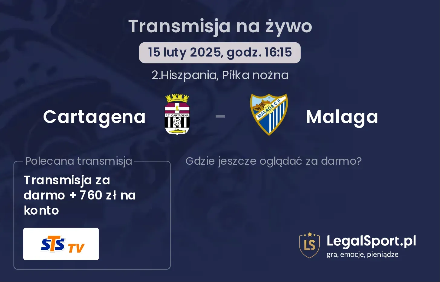Cartagena - Malaga gdzie oglądać transmisję?