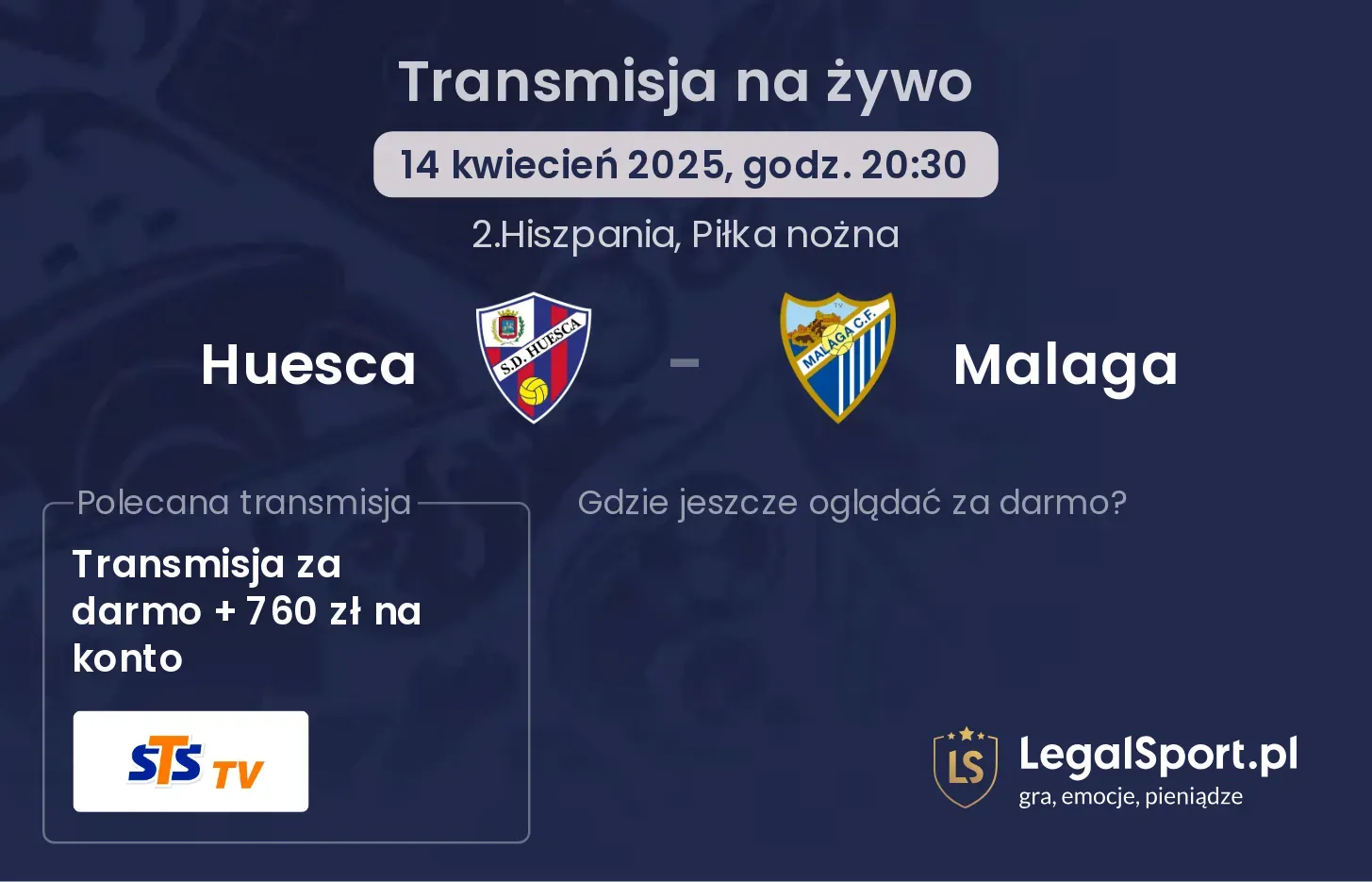 Huesca - Malaga gdzie oglądać?