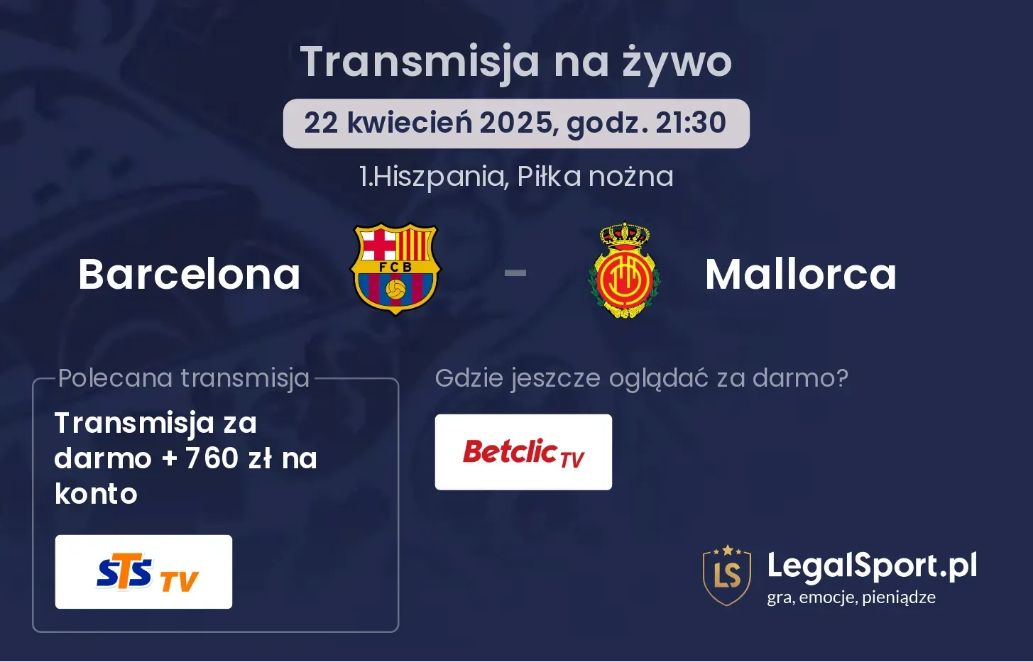 Barcelona - Mallorca gdzie oglądać transmisję?