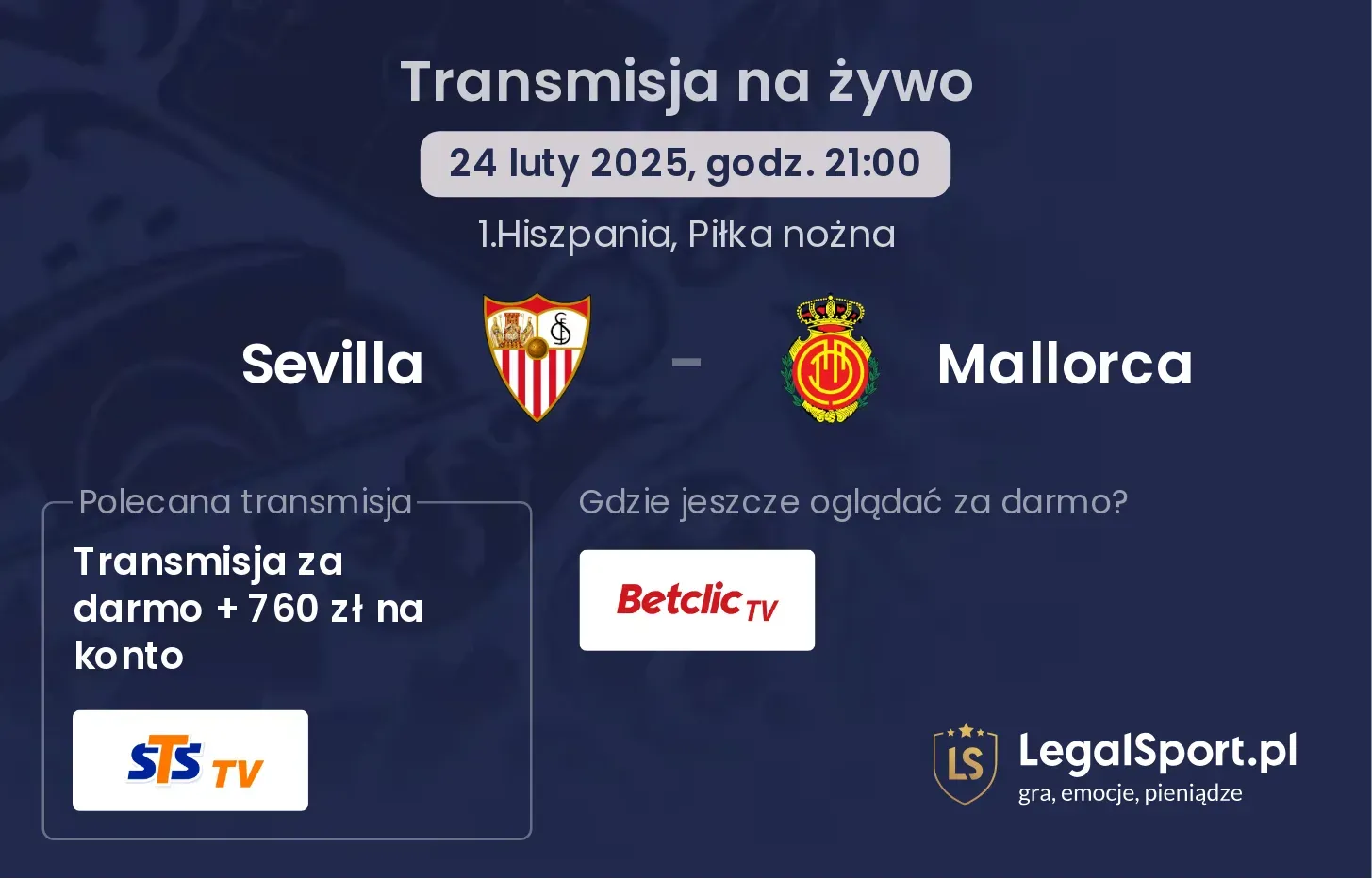 Sevilla - Mallorca gdzie oglądać transmisję?