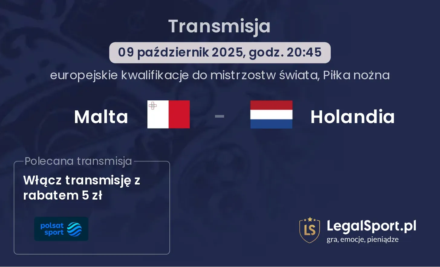 Malta - Holandia gdzie oglądać?