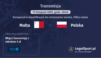 Malta - Polska gdzie oglądać? (17.11)