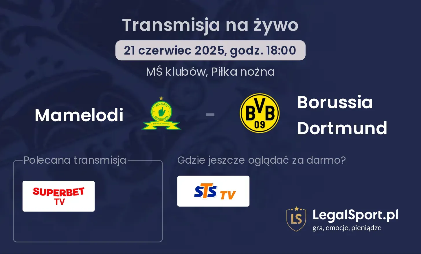 Mamelodi - Borussia Dortmund transmisja na żywo