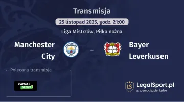 Manchester City - Bayer Leverkusen gdzie oglądać? (25.11)