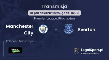 Manchester City - Everton gdzie oglądać?