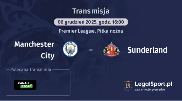 Manchester City - Sunderland gdzie oglądać? (06.12)