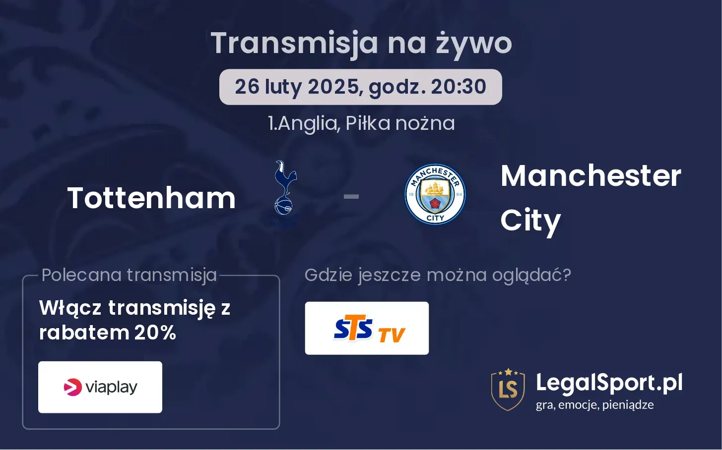 Tottenham - Manchester City gdzie oglądać?