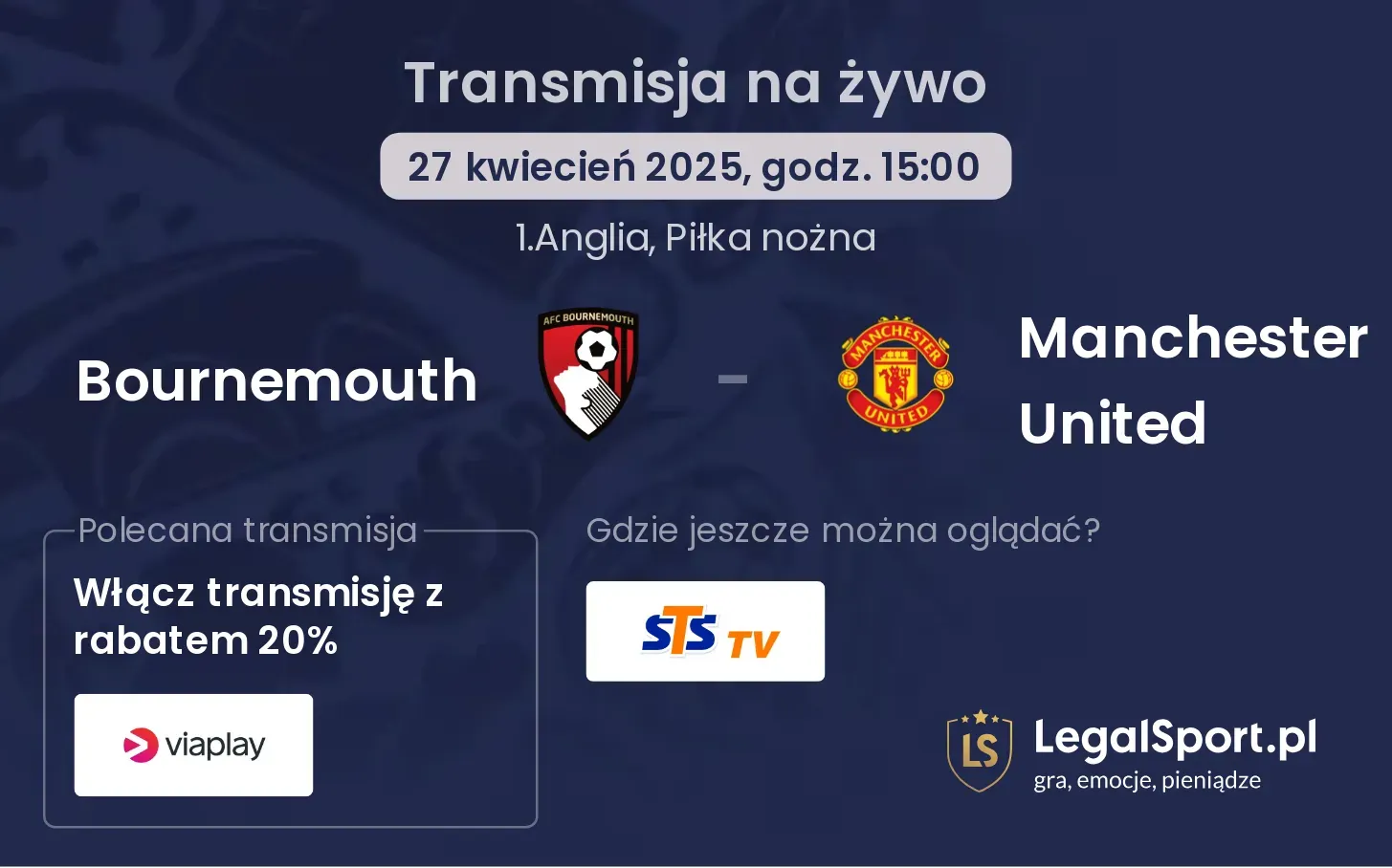 Bournemouth - Manchester United gdzie oglądać?