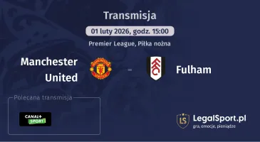 Manchester United - Fulham gdzie oglądać (01.02.2026)