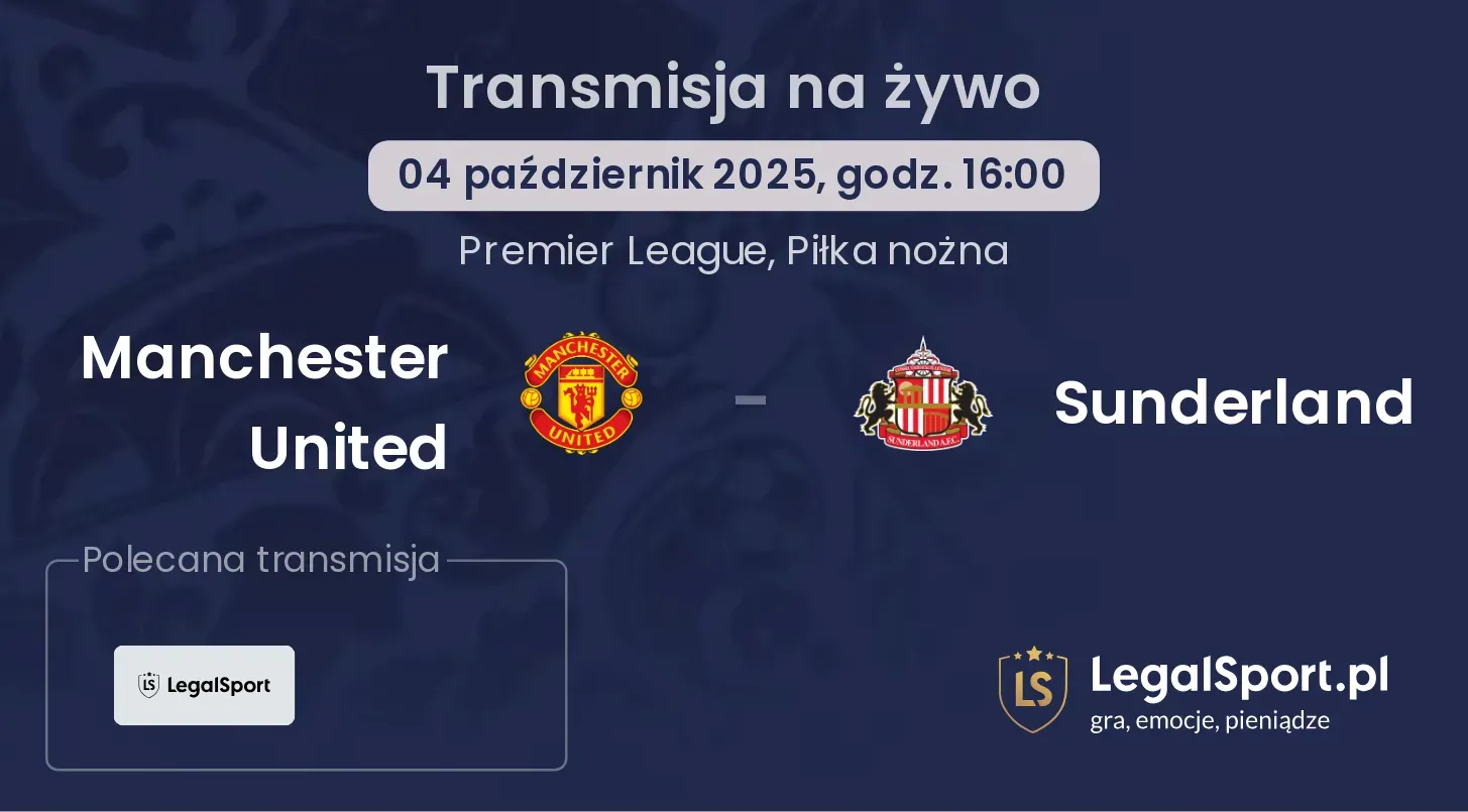 Manchester United - Sunderland gdzie oglądać?