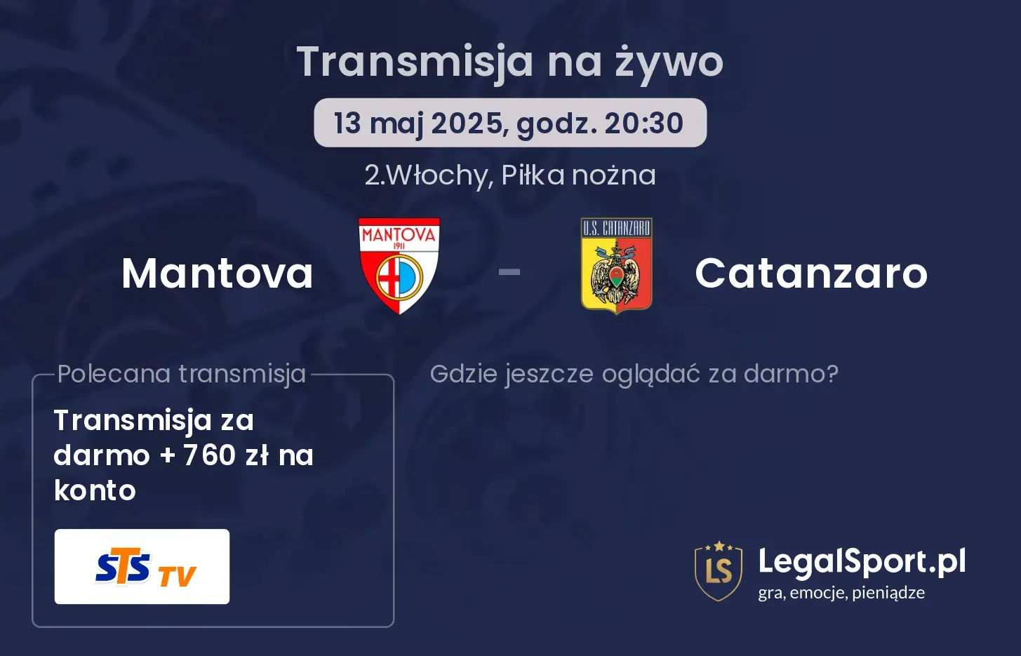 Mantova - Catanzaro gdzie oglądać?