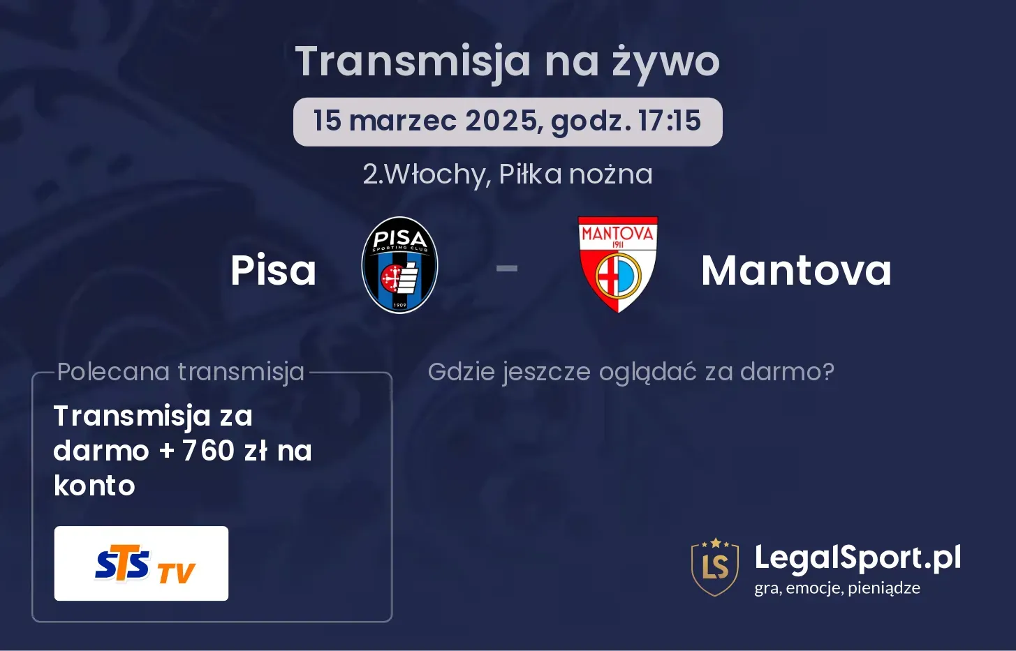 Pisa - Mantova gdzie oglądać?