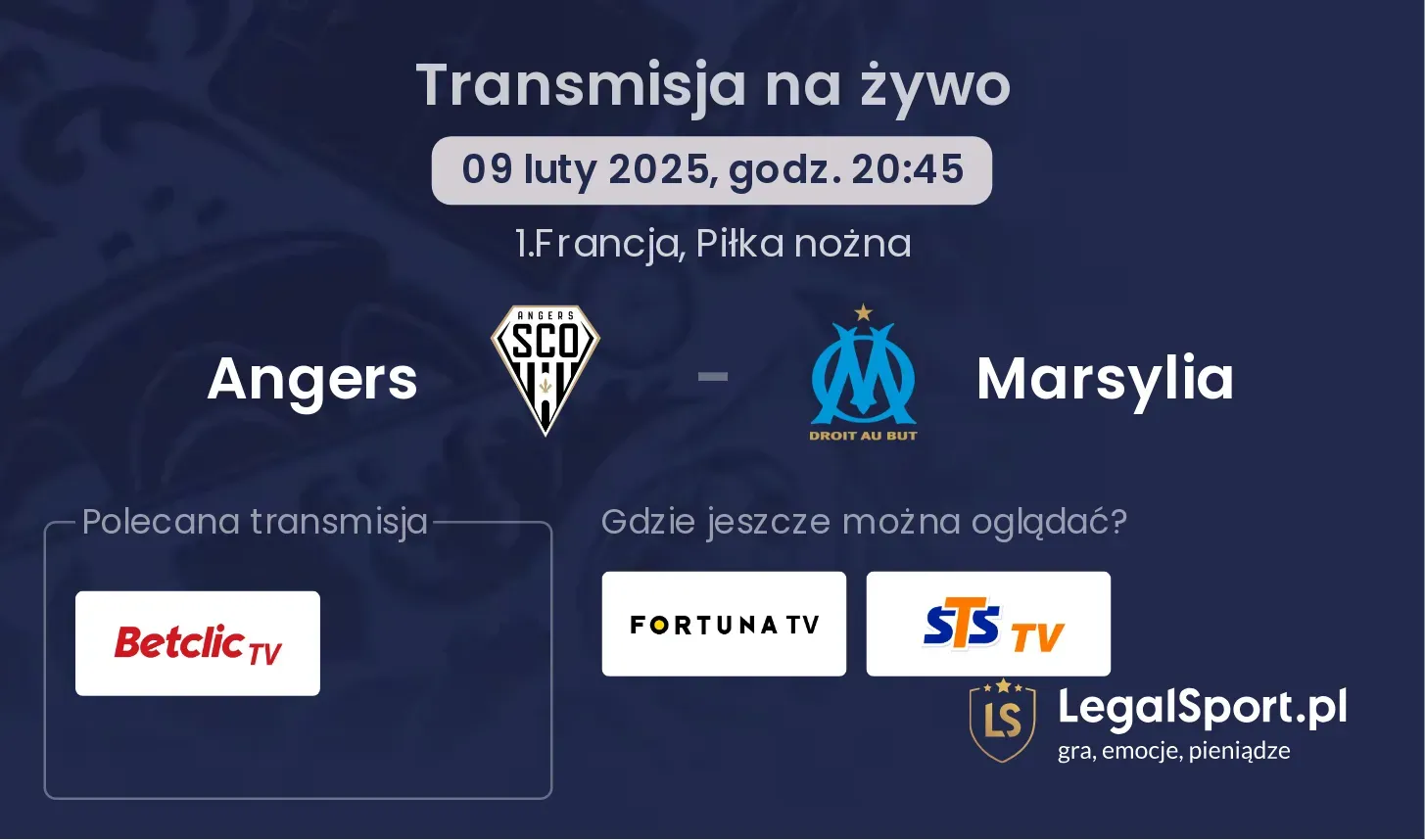 Angers - Marsylia gdzie oglądać transmisję?