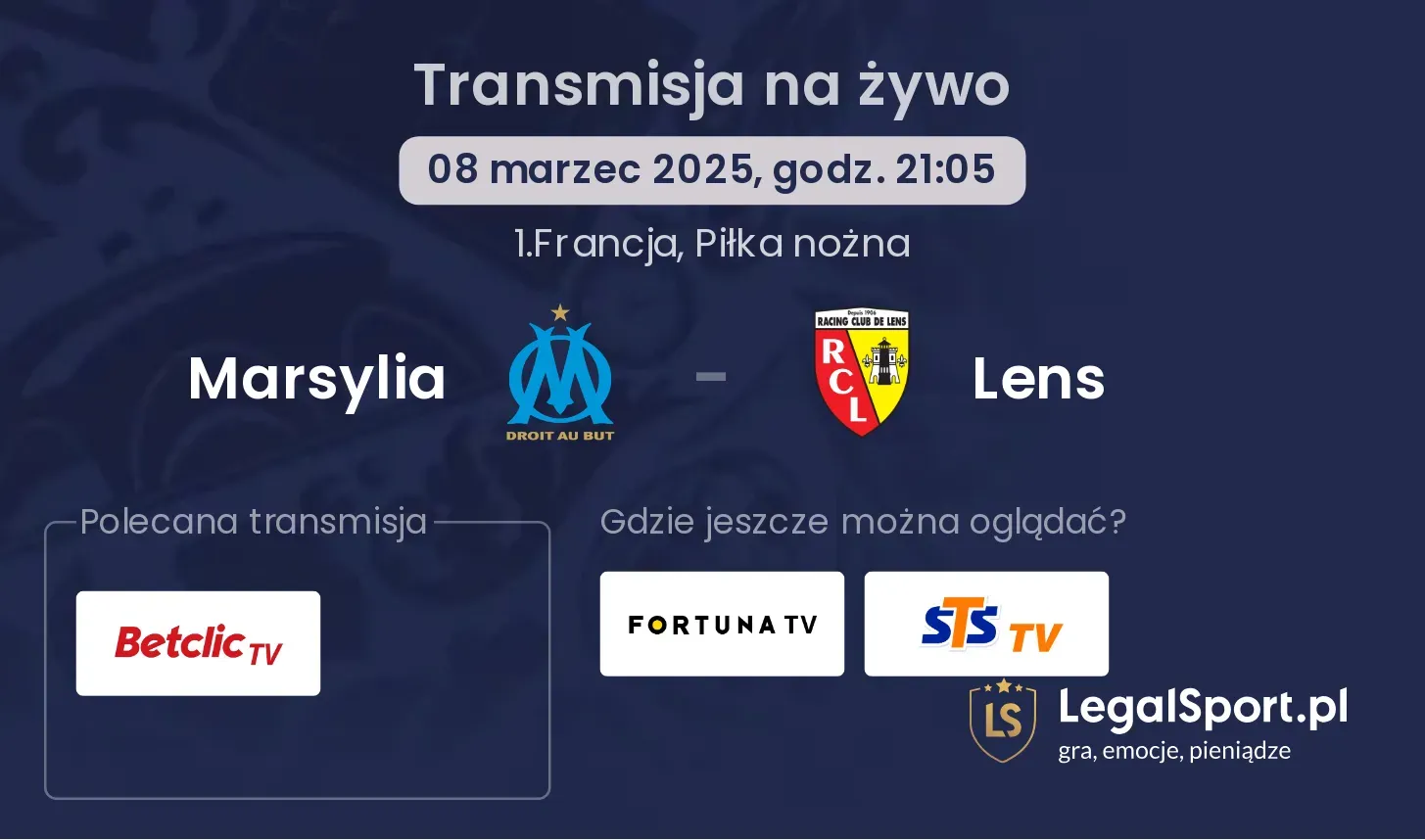 Marsylia - Lens gdzie oglądać?