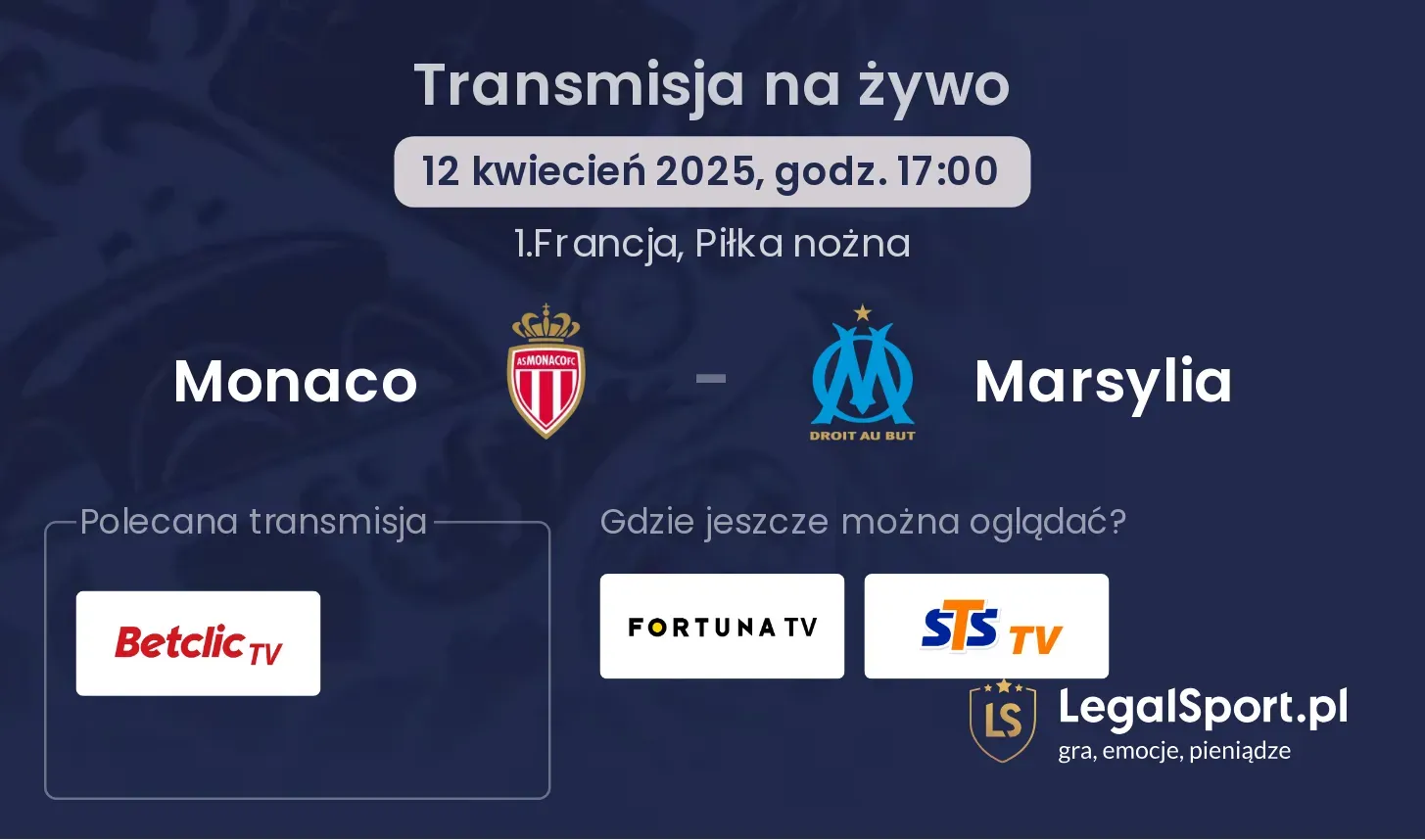 Monaco - Marsylia gdzie oglądać transmisję?