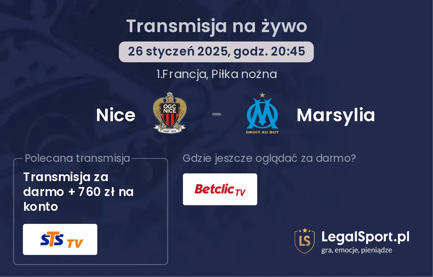 Nice - Marsylia gdzie oglądać transmisję?