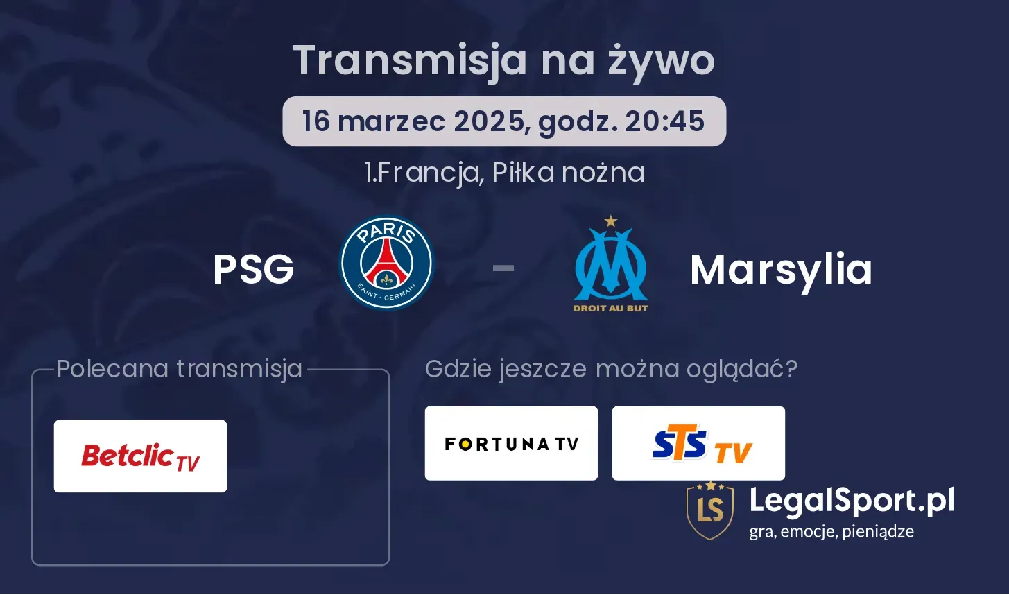 PSG - Marsylia gdzie oglądać transmisję?