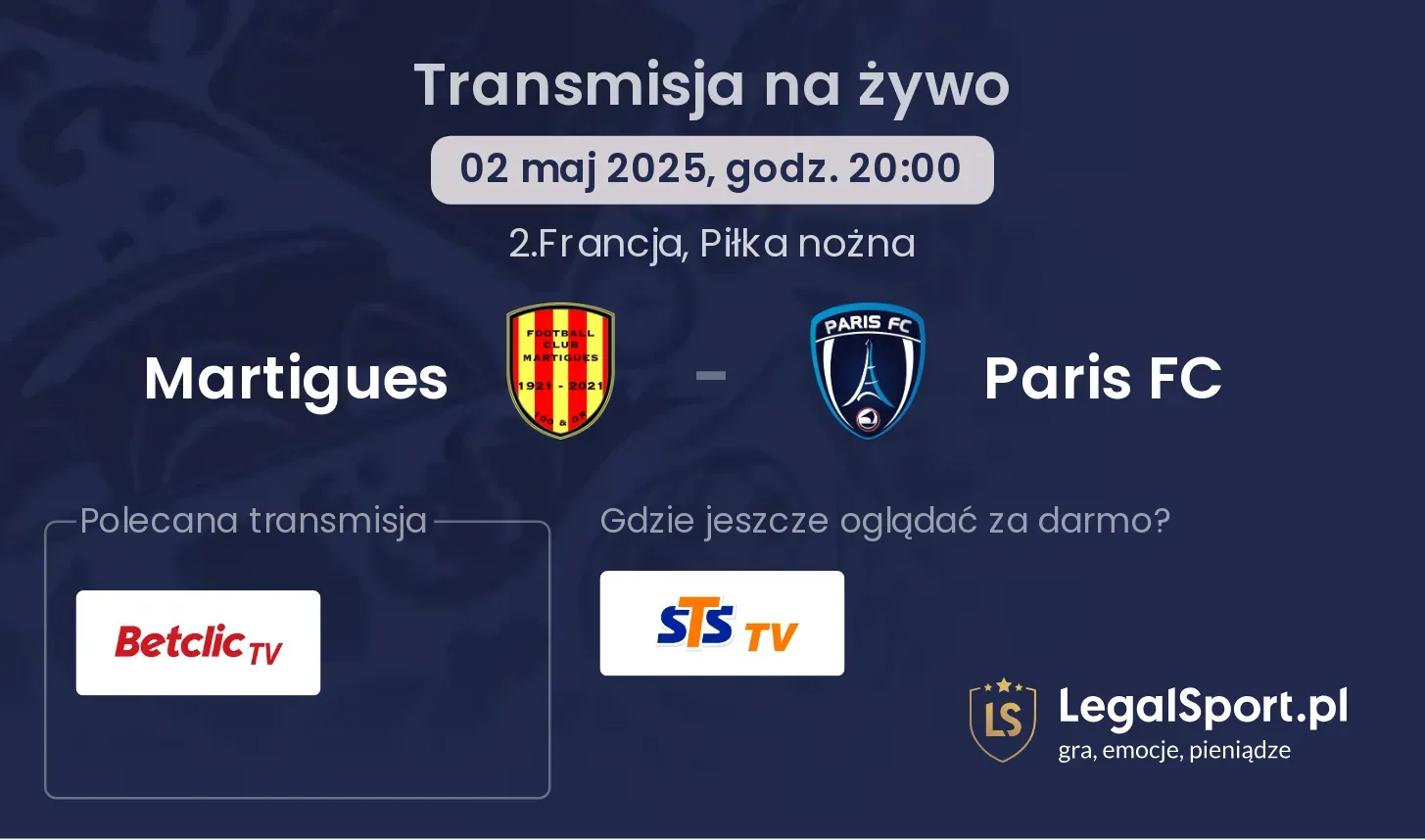 Martigues - Paris FC gdzie oglądać transmisję?