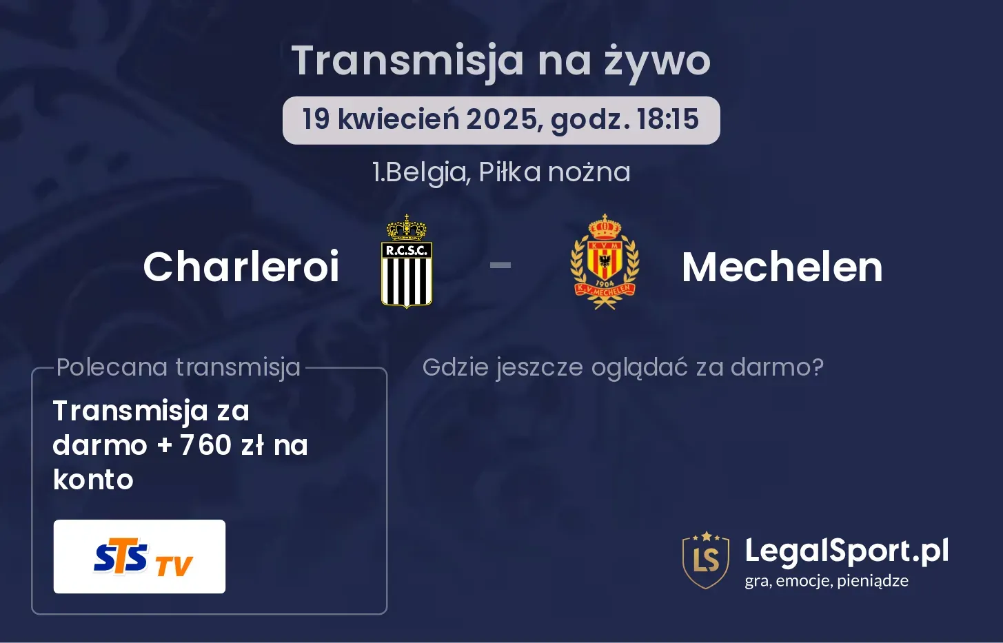 Charleroi - Mechelen gdzie oglądać transmisję?