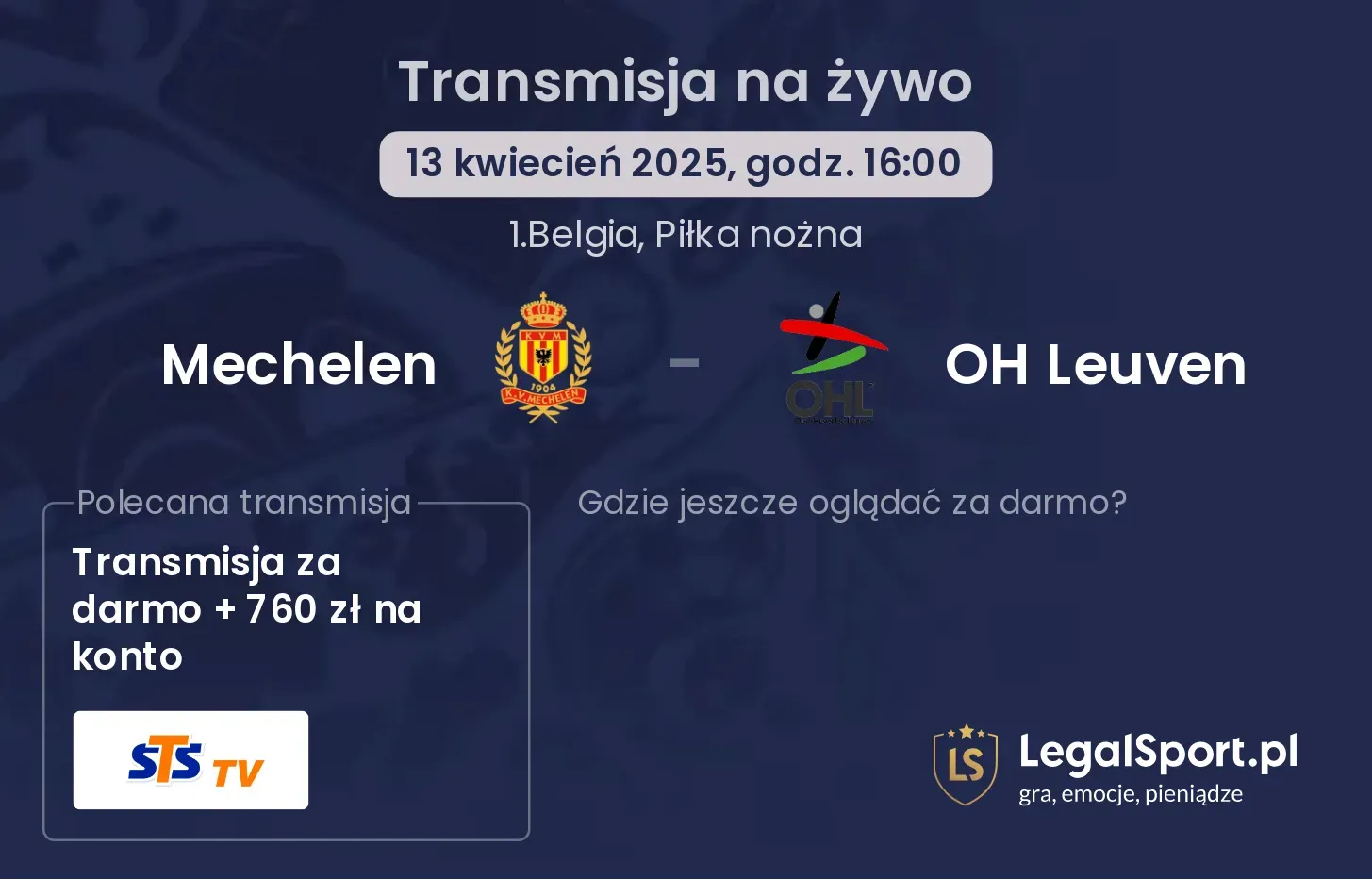 Mechelen - OH Leuven gdzie oglądać transmisję?