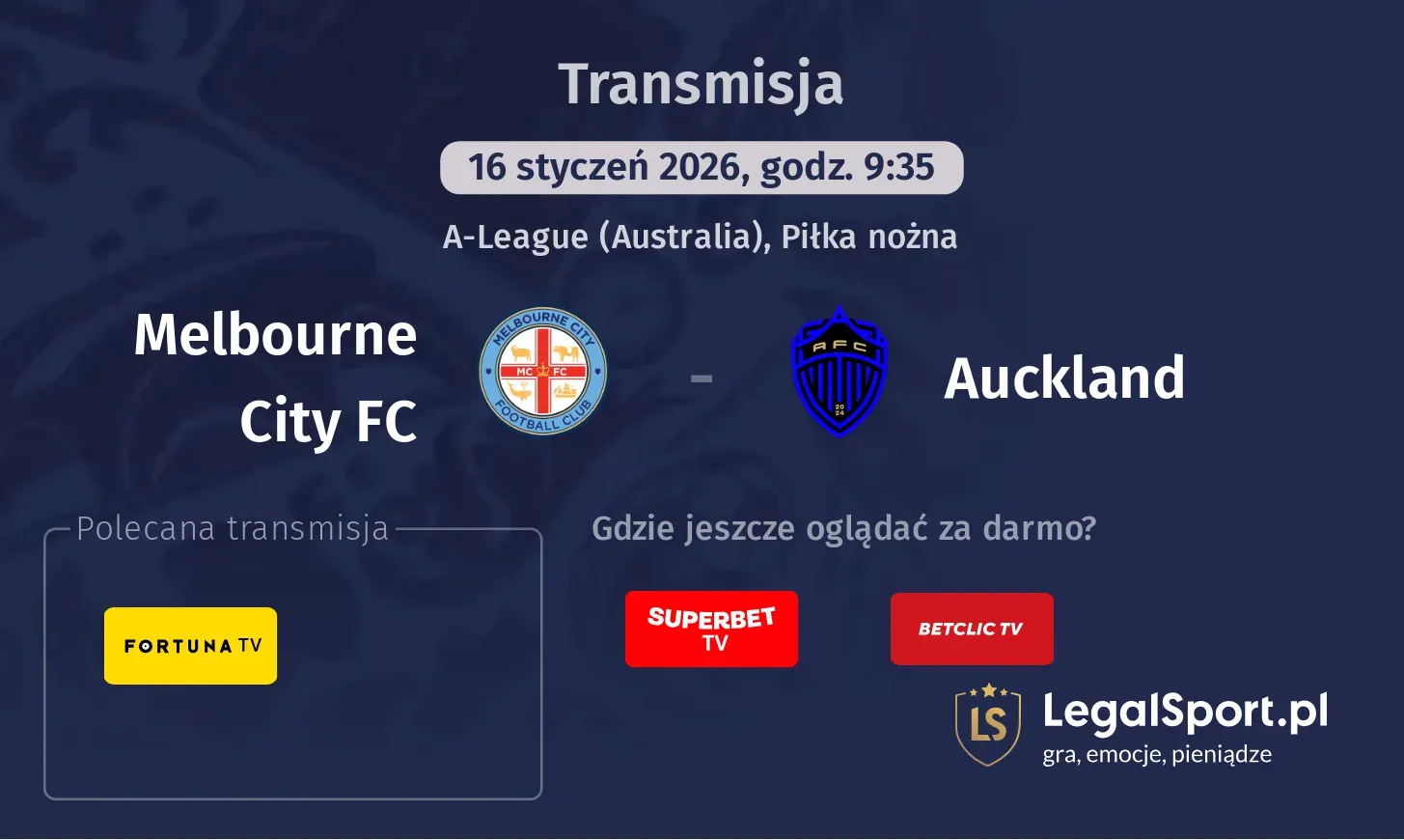 Melbourne City FC - Auckland Transmisje