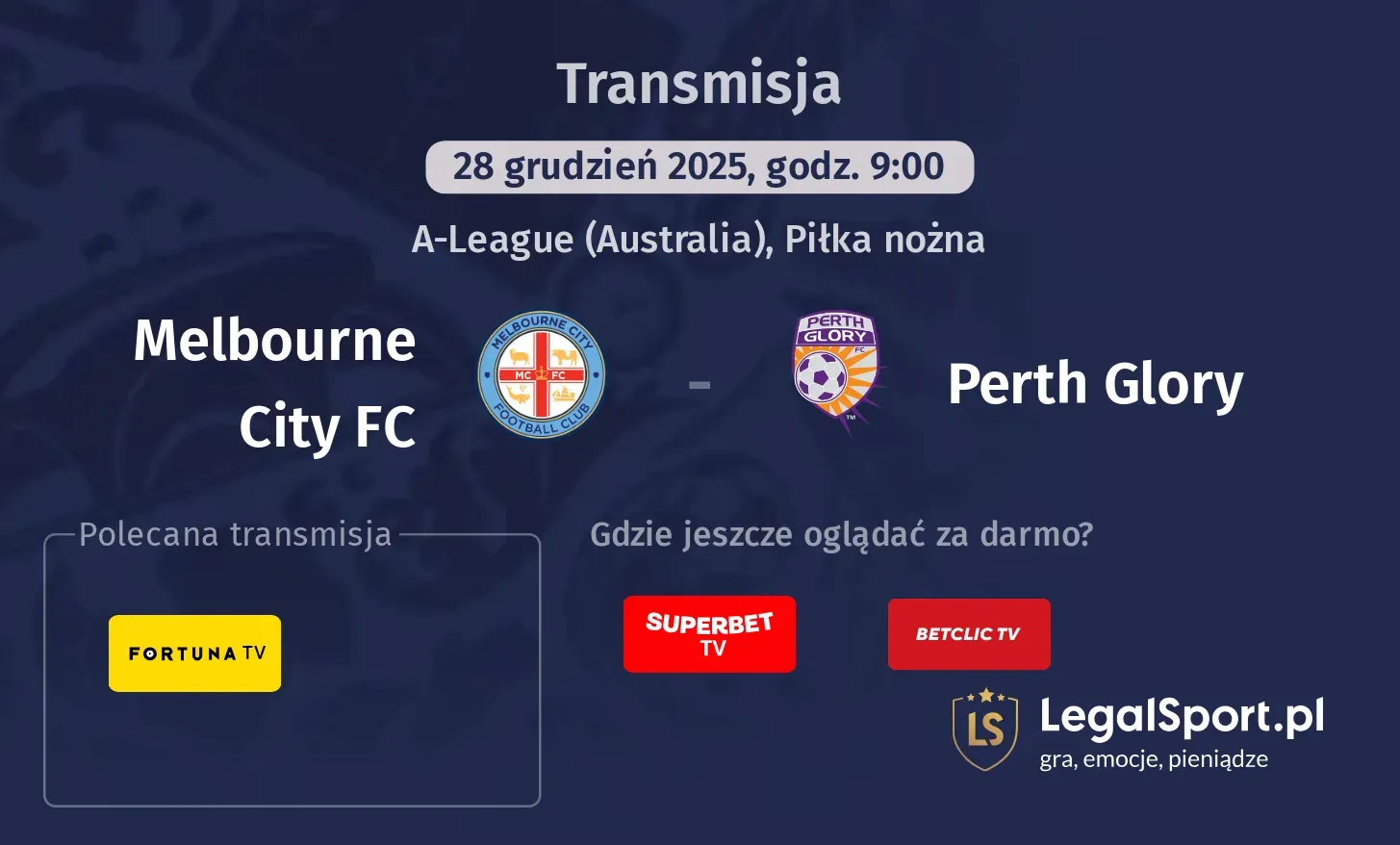 Melbourne City FC - Perth Glory Transmisje