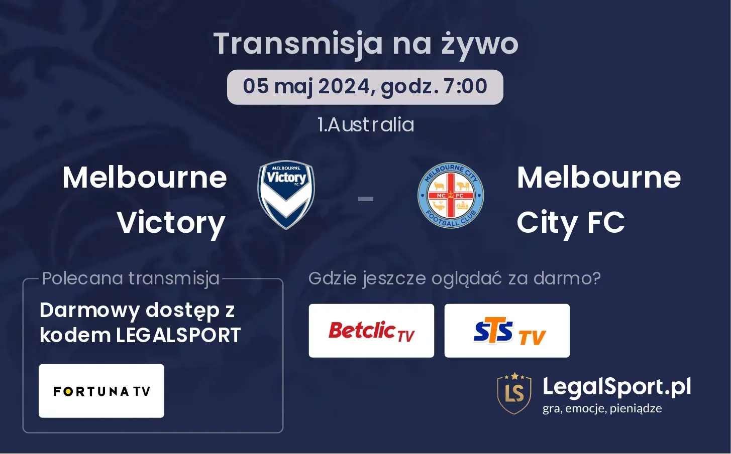 Melbourne Victory - Melbourne City FC transmisja na żywo