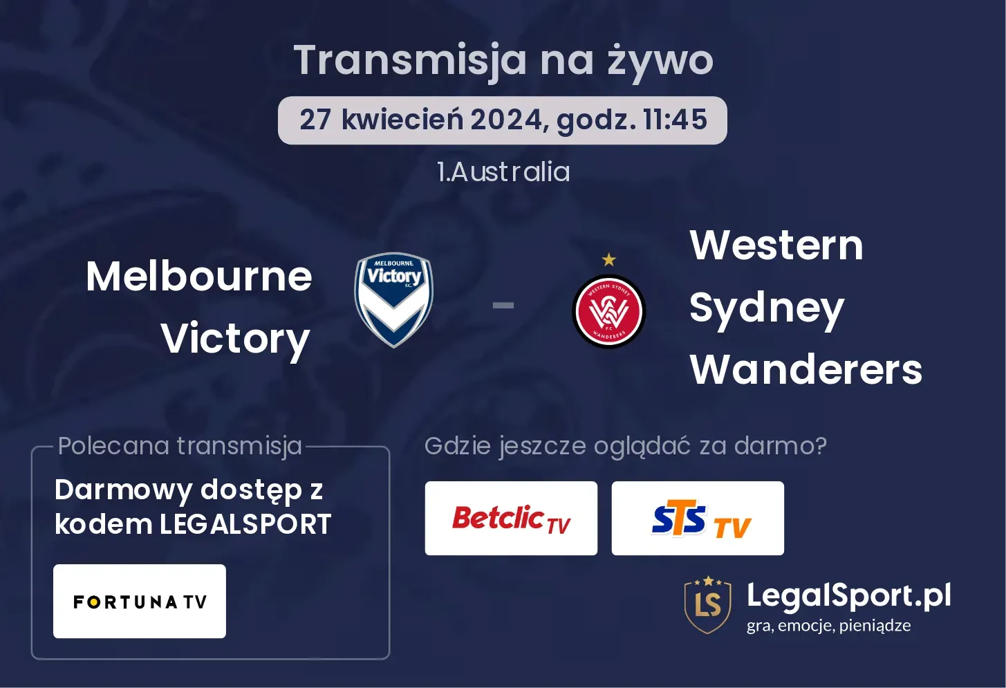 Melbourne Victory - Western Sydney Wanderers transmisja na żywo